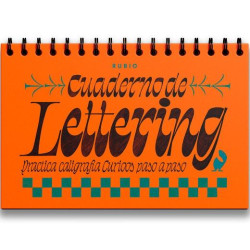 (CUADLETT2) RUBIO CUADERNO DE LETTERING PRACTICA CALIGRAFÍA CURIOOS PASO A PASO