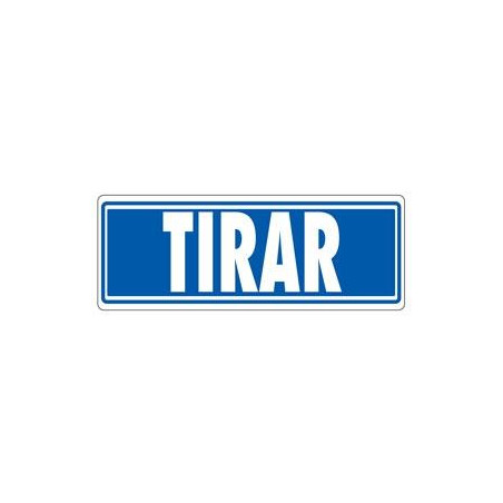 (6177-03 GS) ARCHIVO 2000 SEÑAL "TIRAR" 175X65 PVC GRIS