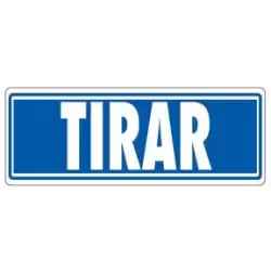 (6177-03 GS) ARCHIVO 2000 SEÑAL "TIRAR" 175X65 PVC GRIS